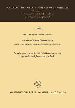 portada Beweisprogramme Für Die Prädikatenlogik Und Der Vollständigkeitssatz Von Beth (en Alemán)