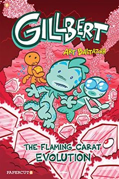 portada Gillbert #3: The Flaming Carats Evolution (in English)