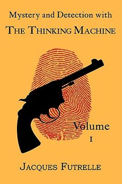 portada mystery and detection with the thinking machine, volume 1