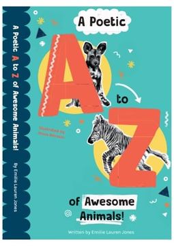 portada A Poetic a-z of Awesome Animals! (en Inglés)