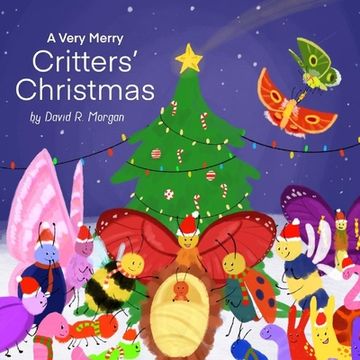 portada A Very Merry Critters' Christmas (en Inglés)