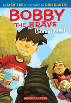 portada bobby the brave (sometimes) (in English)