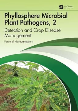 portada Phyllosphere Microbial Plant Pathogens: Detection and Crop Disease Management, Volume 2