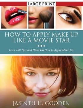 portada How to Apply Make Up Like in the Movies