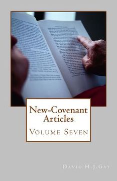 portada New-Covenant Articles: Volume Seven (in English)