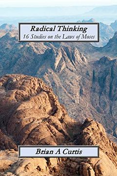 portada Radical Thinking: 16 Studies on the Laws of Moses (en Inglés)