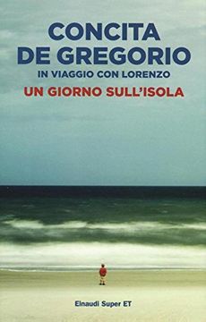 portada Un Giorno Sull'isola: In Viaggio con Lorenzo (Italian Edition)