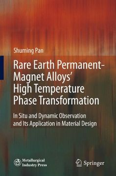 portada rare earth permanent-magnet alloys high temperature phase transformation: in-situ and dynamic observation and its application in material design