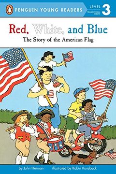 portada Red, White, and Blue (Penguin Young Readers. Level 3) 