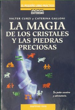 portada La Magia de los Cristales y las Piedras Preciosas (in Spanish)