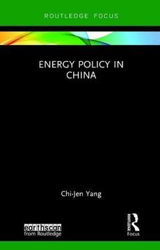 portada Energy Policy in China (Routledge Studies in Energy Policy)