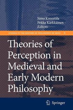 portada theories of perception in medieval and early modern philosophy