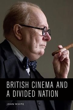portada British Cinema and a Divided Nation (en Inglés)