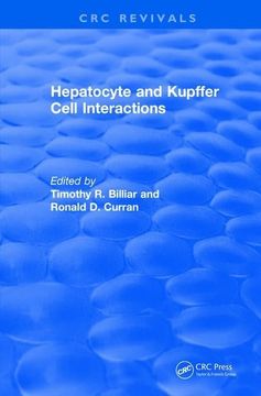 portada Revival: Hepatocyte and Kupffer Cell Interactions (1992) (in English)