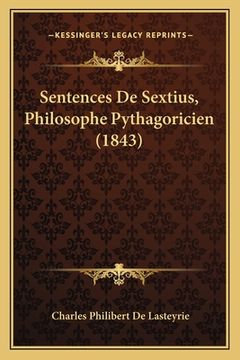 portada Sentences De Sextius, Philosophe Pythagoricien (1843) (en Francés)