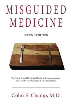 portada Misguided Medicine: Second Edition (en Inglés)
