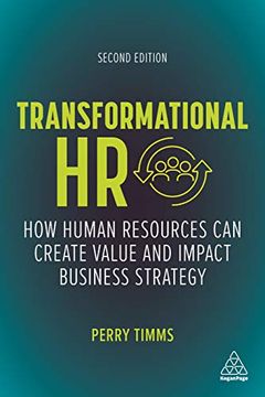 portada Transformational hr: How Human Resources can Create Value and Impact Business Strategy (in English)