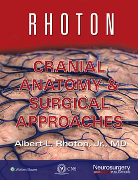 portada Rhoton Cranial Anatomy and Surgical Approaches (in English)