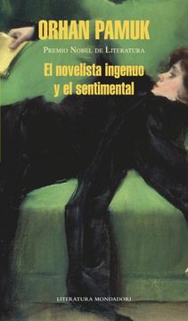 portada NOVELISTA INGENUO Y EL SENTIMENTAL, EL (in Spanish)