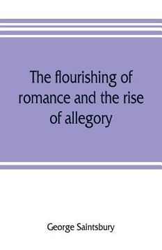 portada The flourishing of romance and the rise of allegory (in English)