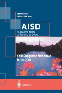 portada Aisd Associazione Italiana Per Lo Studio del Dolore: XXIII Congresso Nazionale (en Italiano)