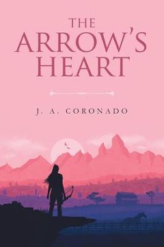 portada The Arrow's Heart (en Inglés)