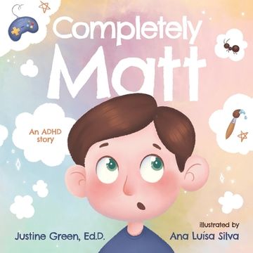 portada Completely Matt: An ADHD Story (in English)