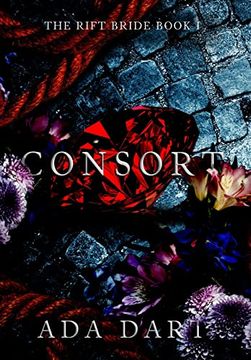 portada Consort: A Gothic Reverse Harem (The Rift Bride) (en Inglés)