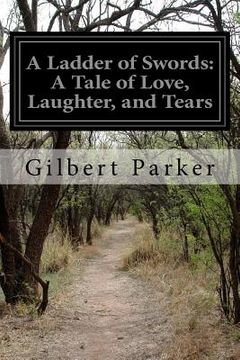 portada A Ladder of Swords: A Tale of Love, Laughter, and Tears (en Inglés)