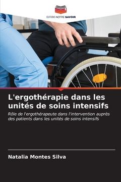 portada L'ergothérapie dans les unités de soins intensifs (en Francés)