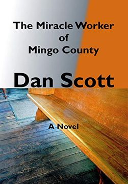 portada The Miracle Worker of Mingo County (en Inglés)