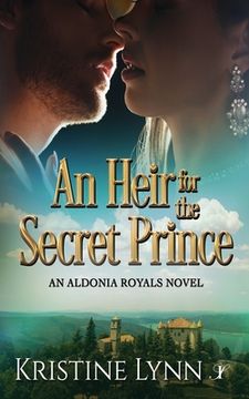 portada An Heir for the Secret Prince (en Inglés)