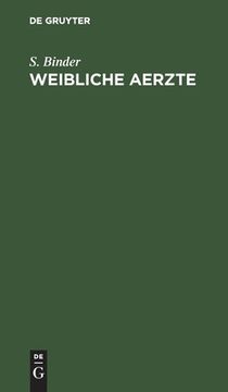 portada Weibliche Aerzte: Eine Studie (in German)