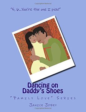 portada Dancing on Daddy's Shoes: "Family Love" Series: Volume 3