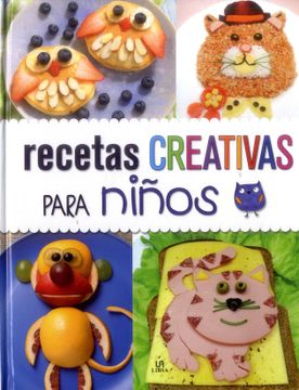 portada Recetas Creativas Para Niños (in Spanish)