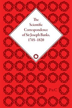 portada The Scientific Correspondence of Sir Joseph Banks, 1765-1820 (en Inglés)