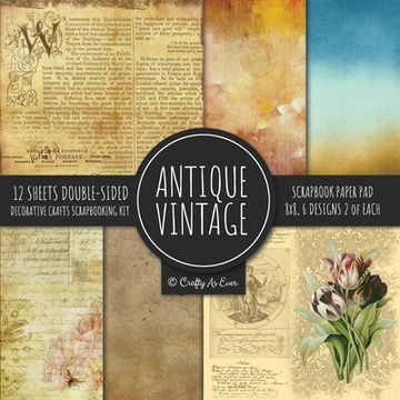 portada Antique Vintage Scrapbook Paper pad 8x8 Decorative Scrapbooking kit Collection for Cardmaking, diy Crafts, Creating, old Style Theme, Multicolor Designs (in English)