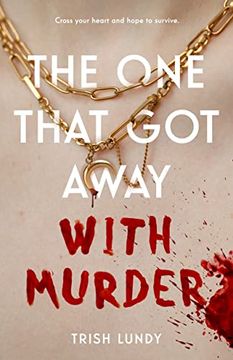 portada The one That got Away With Murder (en Inglés)