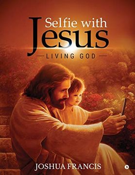 portada Selfie With Jesus: Living god (en Inglés)