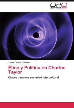 portada Ética y Política en Charles Taylor: Claves para una sociedad intercultural