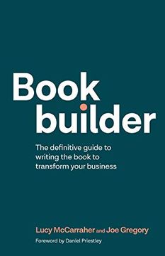 portada Bookbuilder: The Definitive Guide to Writing the Book to Transform Your Business 