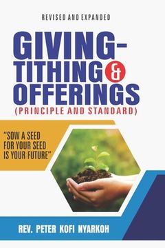 portada Giving -Tithing and Offerings: Principles and Standards of Giving-Tithings and Offerings (en Inglés)