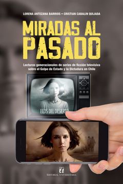 portada Miradas al Pasado (in Spanish)