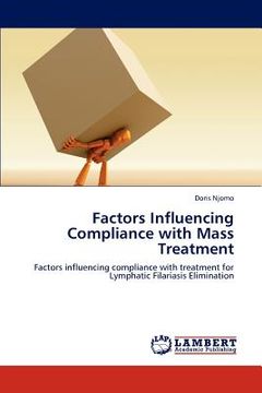 portada factors influencing compliance with mass treatment (en Inglés)