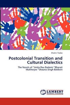 portada postcolonial transition and cultural dialectics (in English)