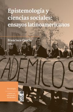 portada Epistemologia y Ciencias Sociales: Ensayos Latinoamericanos (in Spanish)