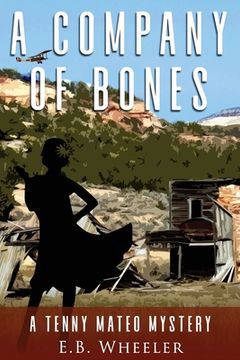 portada A Company of Bones: A Tenny Mateo Mystery (en Inglés)