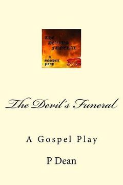 portada The Devil's Funeral: A Gospel Play (en Inglés)