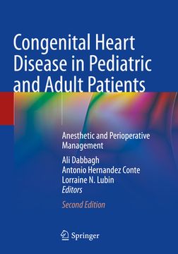 portada Congenital Heart Disease in Pediatric and Adult Patients: Anesthetic and Perioperative Management (in English)