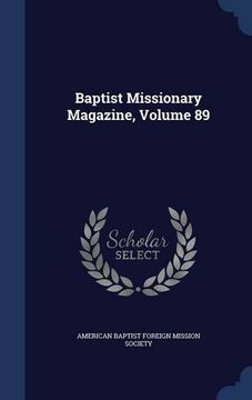 portada Baptist Missionary Magazine, Volume 89